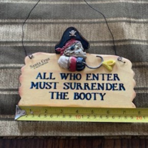 5/20🔴NWT HP All Who Enter Must Surrender The Booty”Wooden Sign Decor.S. Cruz CA - Picture 7 of 8